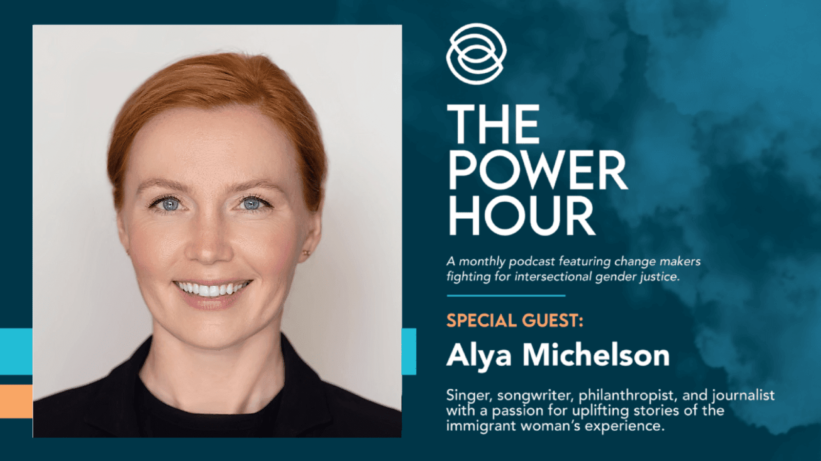 Alya Michelson, The Power Hour