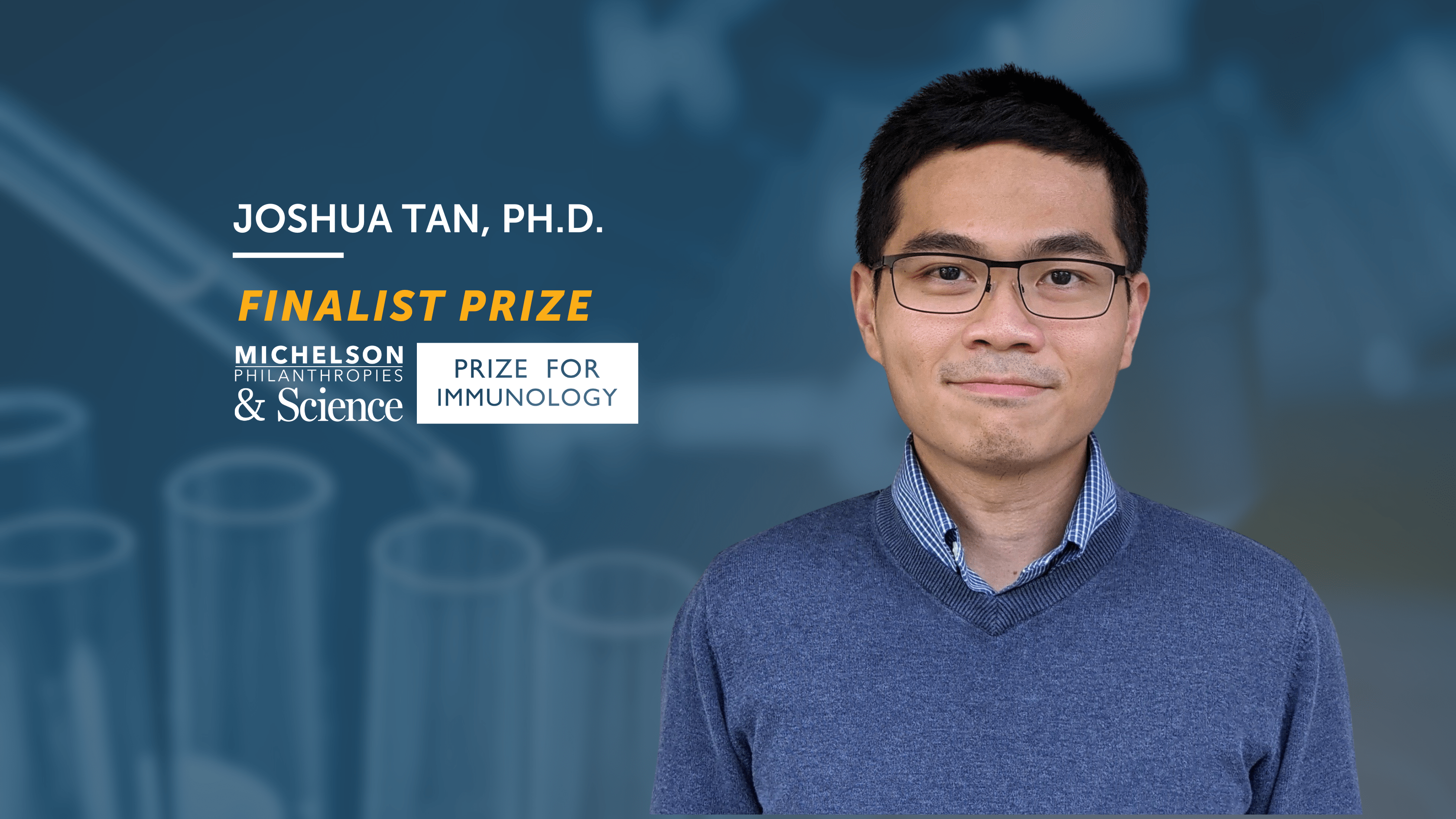Joshua Tan, 2023 Michelson Philanthropies & Science Prize laureate