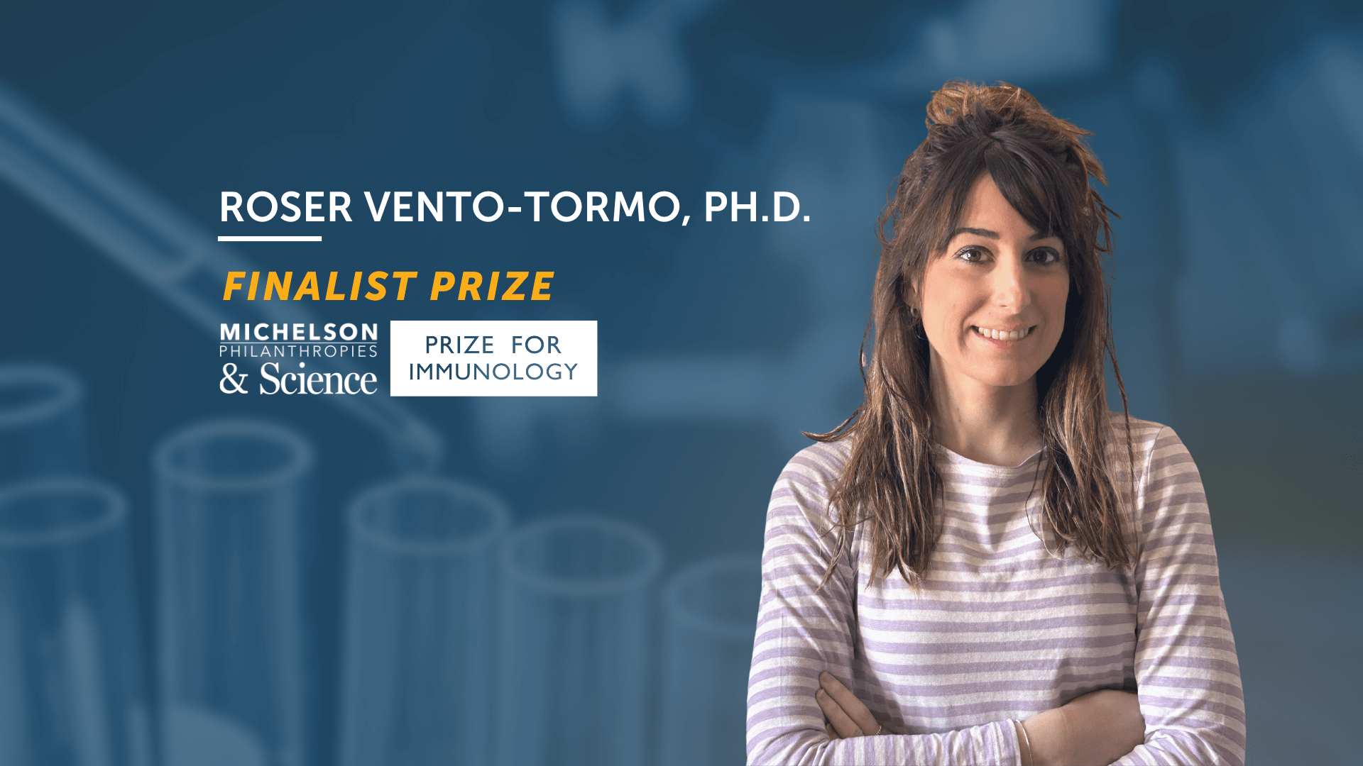 Dr. Roser Vento-Tormo, Michelson Prizes laureate