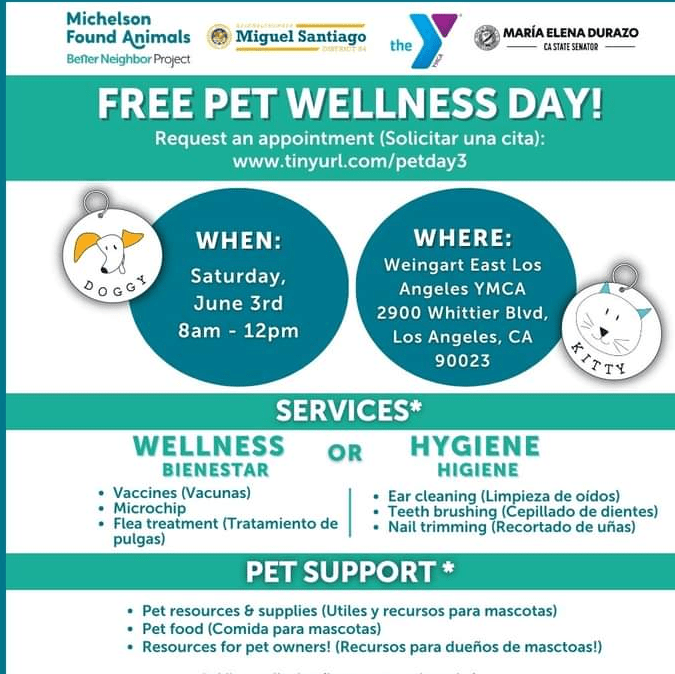 Boyle Heights June 3rd Pet Wellness Event