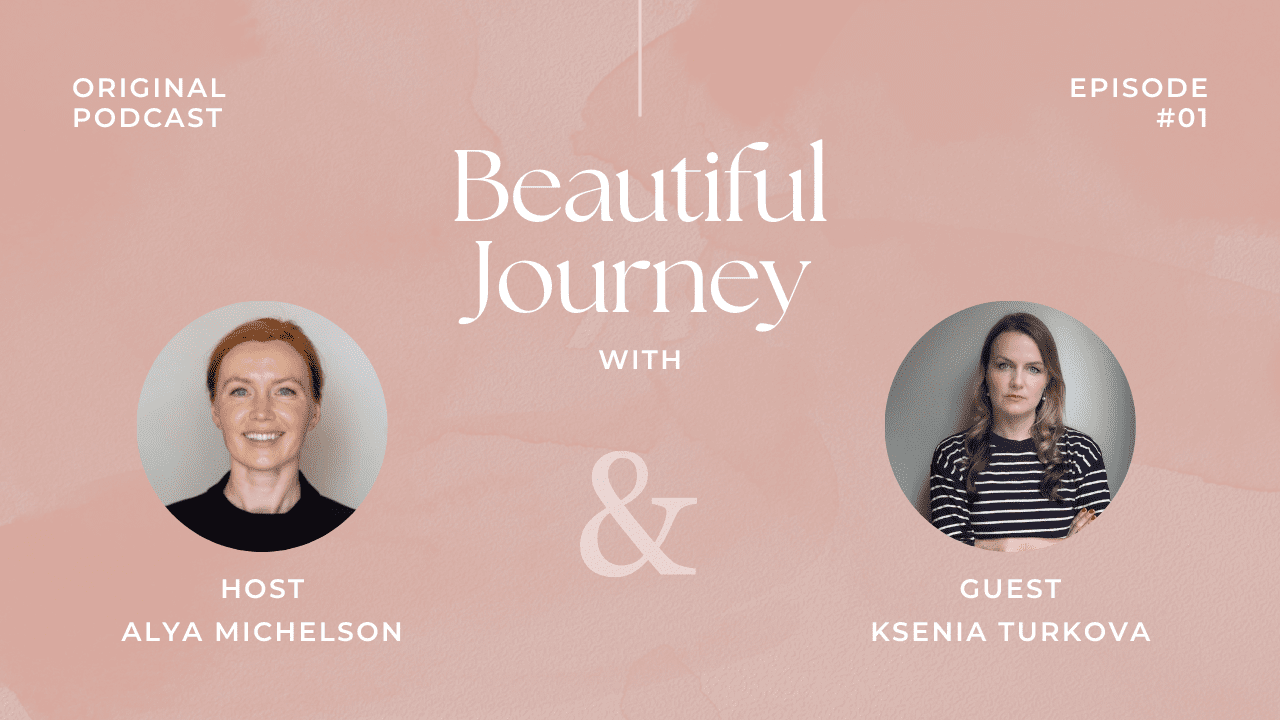 beautiful journey alya michelson and ksenia